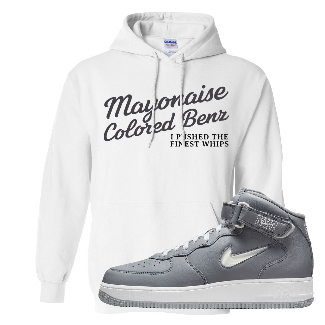 Cool Grey NYC Mid AF1s Hoodie | Mayonaise Colored Benz, White