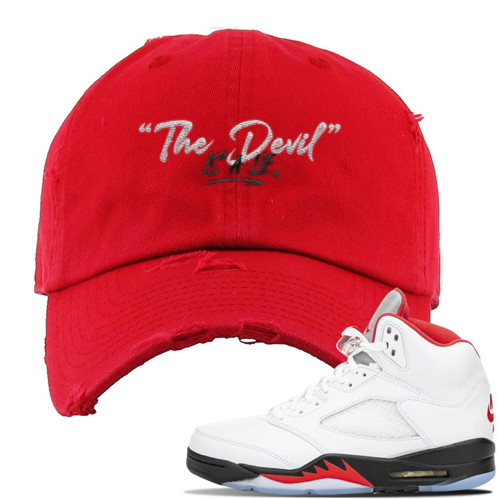 Jordan 5 OG Fire Sneaker Red Distressed Dad Hat | Hat to match Nike Air Jordan 5 OG Fire Shoes | Devil Is A Lie