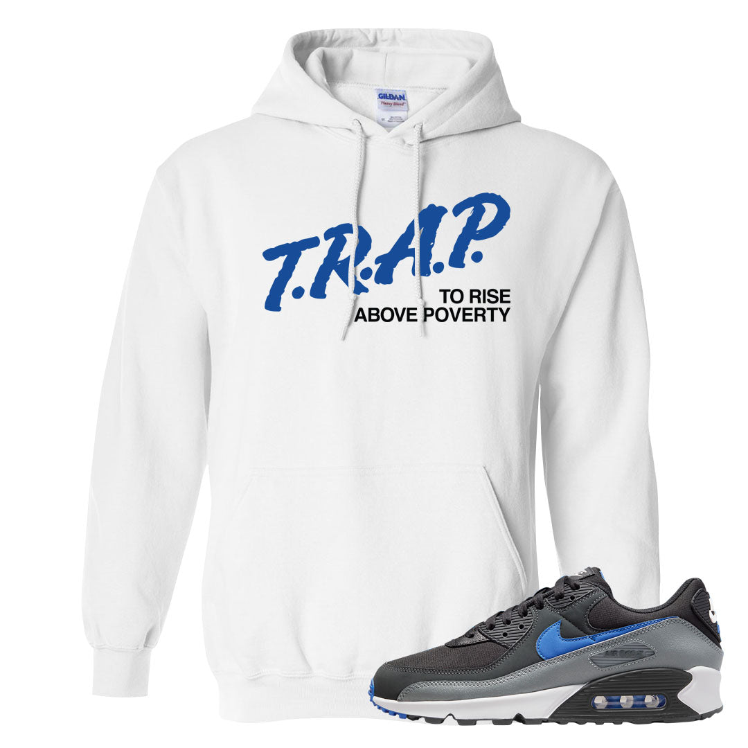 Grey Black Blue 90s Hoodie | Trap To Rise Above Poverty, White