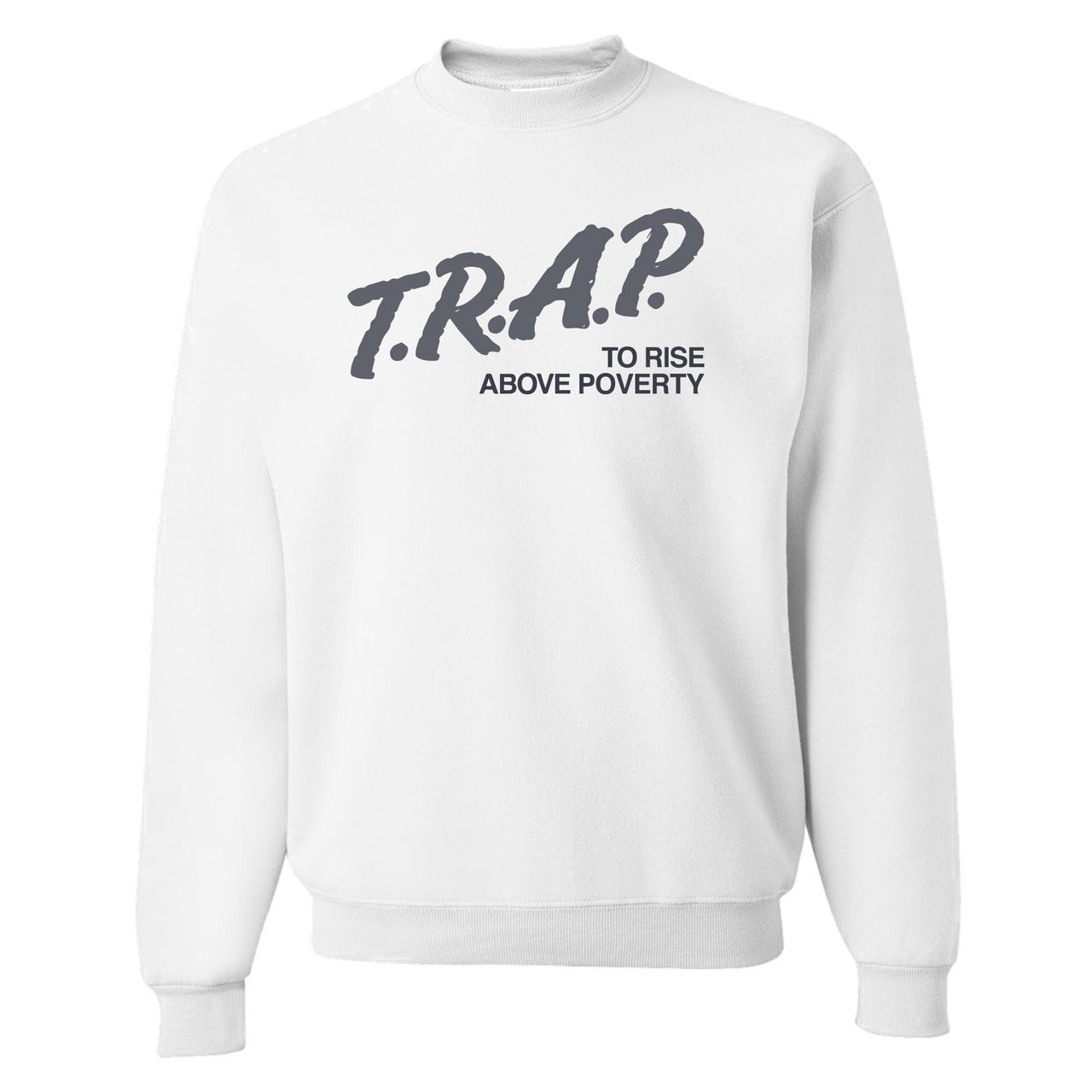 Analog 700s Crewneck Sweater | Trap Rise Above Poverty, White