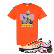 Air Max Plus Laser Orange Siren Red Fuchsia Glow T Shirt | The Vibes Are Immaculate, Orange