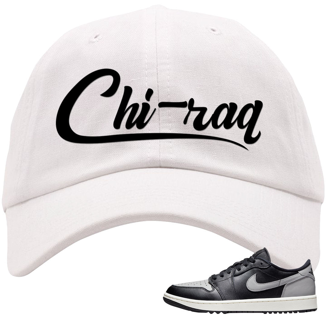 Shadow Golf Low 1s Dad Hat | Chiraq, White