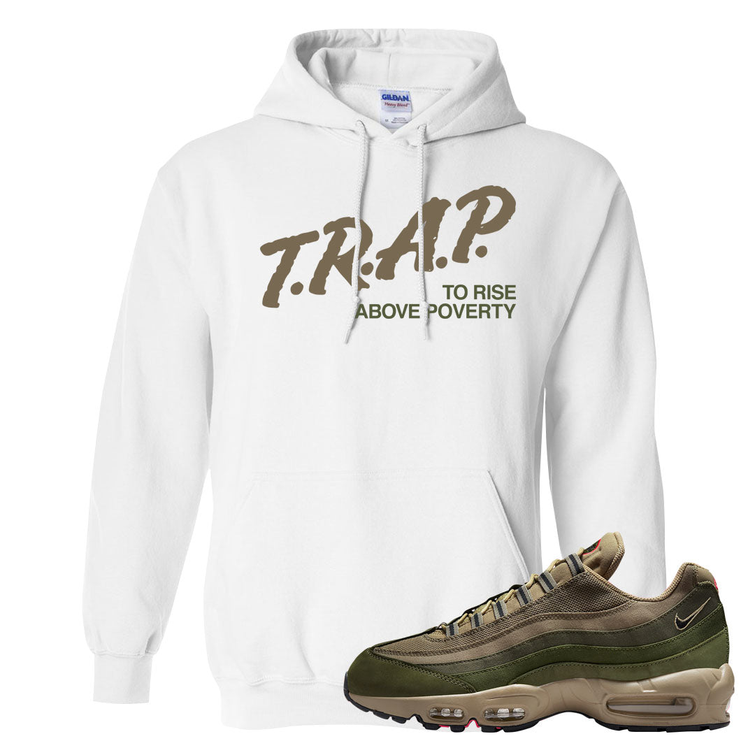 Medium Olive Rough Green 95s Hoodie | Trap To Rise Above Poverty, White