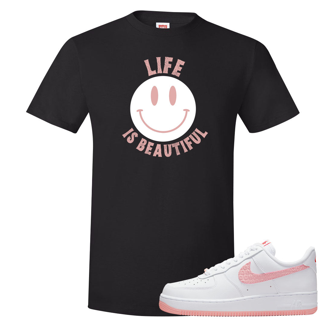 Valentine's Day 2022 AF1s T Shirt | Smile Life Is Beautiful, Black