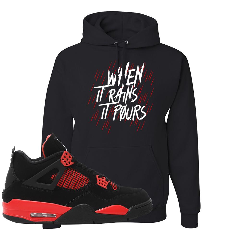 Red Thunder 4s Hoodie | When It Rains, It Pours, Black