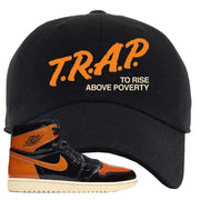 Jordan 1 Shattered Backboard Trap to Rise Above Poverty Black Sneaker Hook Up Dad Hat